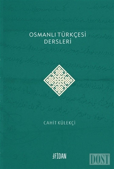 Osmanlı Türkçesi Dersleri